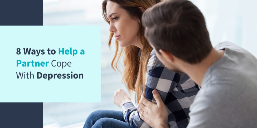 8 Ways to Help a Partner Cope With Depression